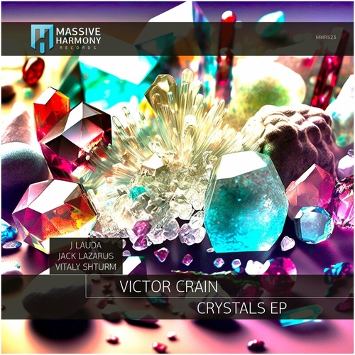 Victor Crain - Crystals [MHR523]